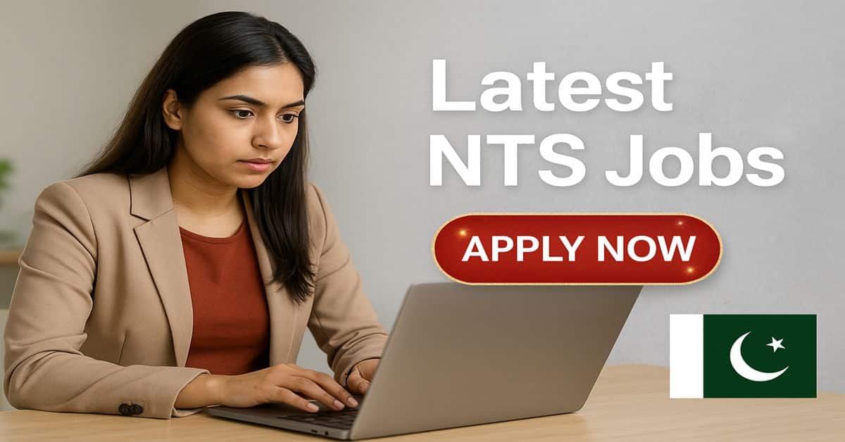 Latest NTS Jobs