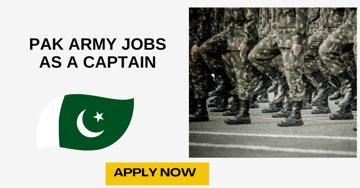 Pak Army Jobs as a Captain