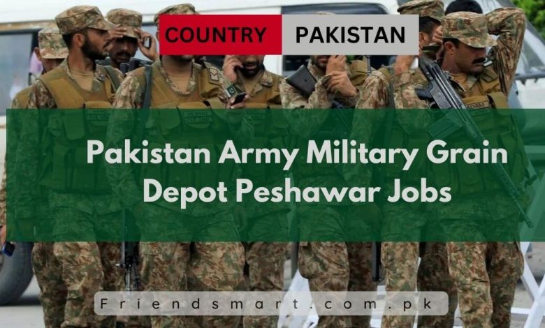 Photo of Pakistan Army Military Grain Depot Peshawar Jobs 2024