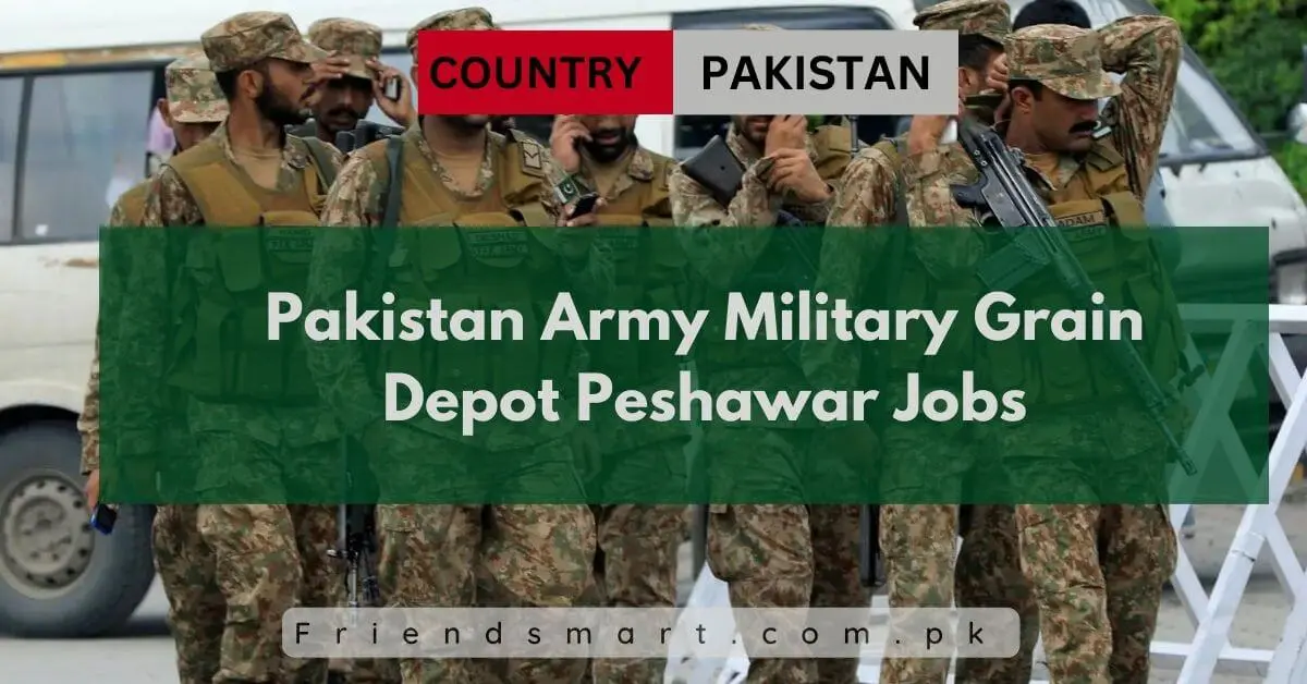 Pakistan Army Military Grain Depot Peshawar Jobs