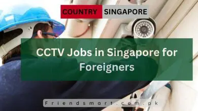 Photo of CCTV Jobs in Singapore for Foreigners 2024 – Apply Now