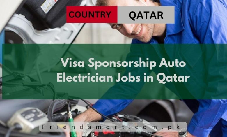 visa-sponsorship-auto-electrician-jobs-in-qatar-2024