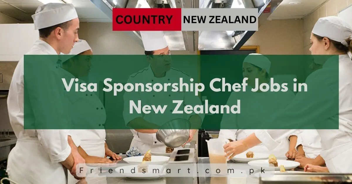 Visa Sponsorship Chef Jobs in New Zealand