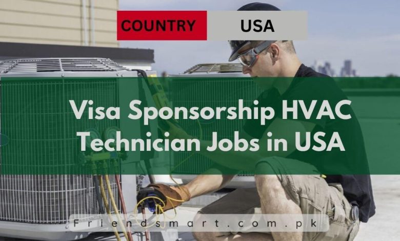 visa-sponsorship-hvac-technician-jobs-in-usa-2024