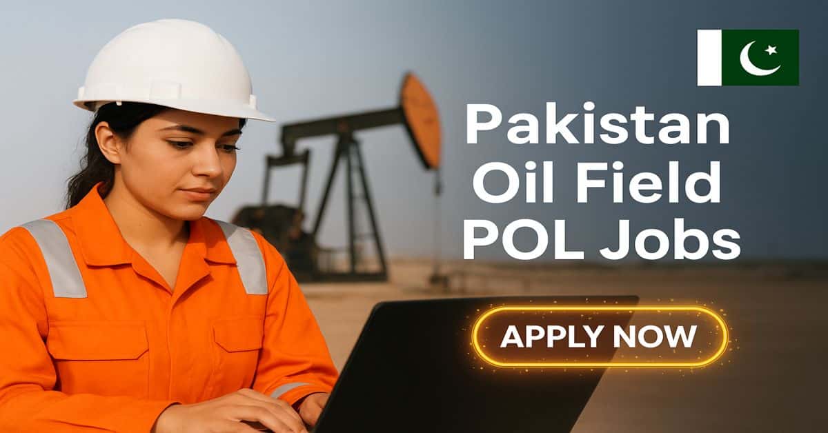 Pakistan Oil Field POL Jobs