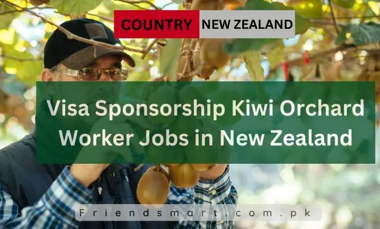 Photo of Visa Sponsorship Kiwi Orchard Worker Jobs in New Zealand