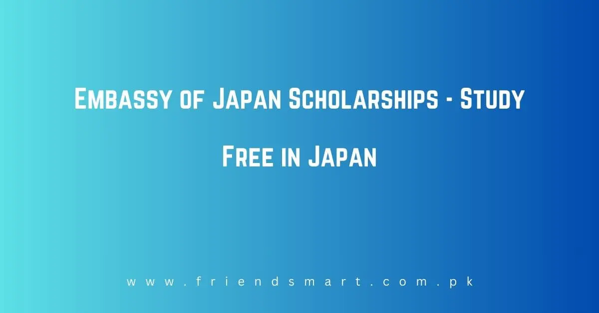 Embassy of Japan Scholarships