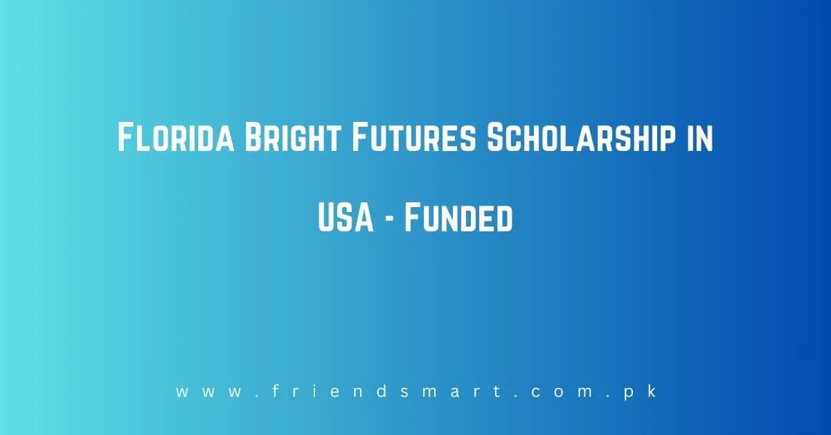 Florida Bright Futures Scholarship