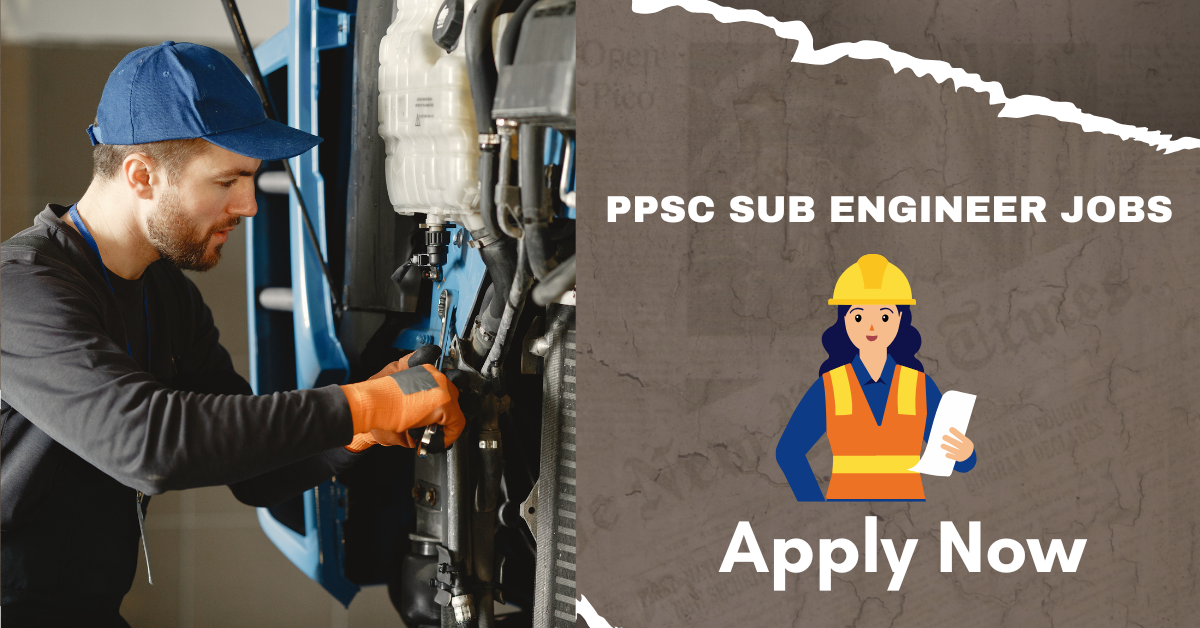 PPSC Sub Engineer Jobs