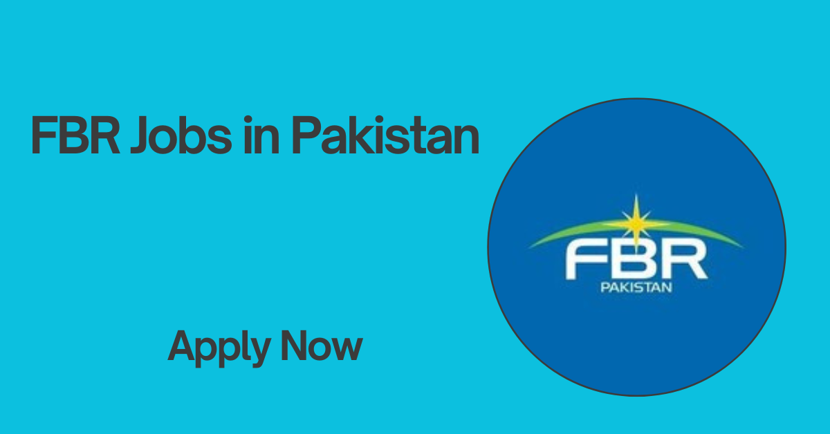 FBR Jobs in Pakistan