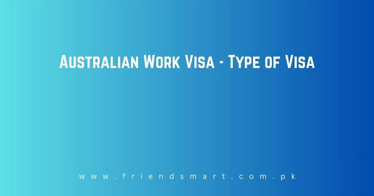 Australian Work Visa