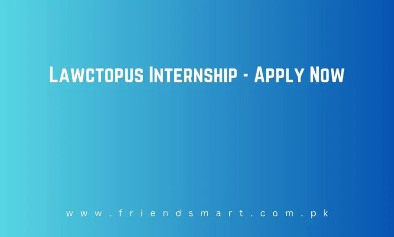 Photo of Lawctopus Internship 2024 – Apply Now