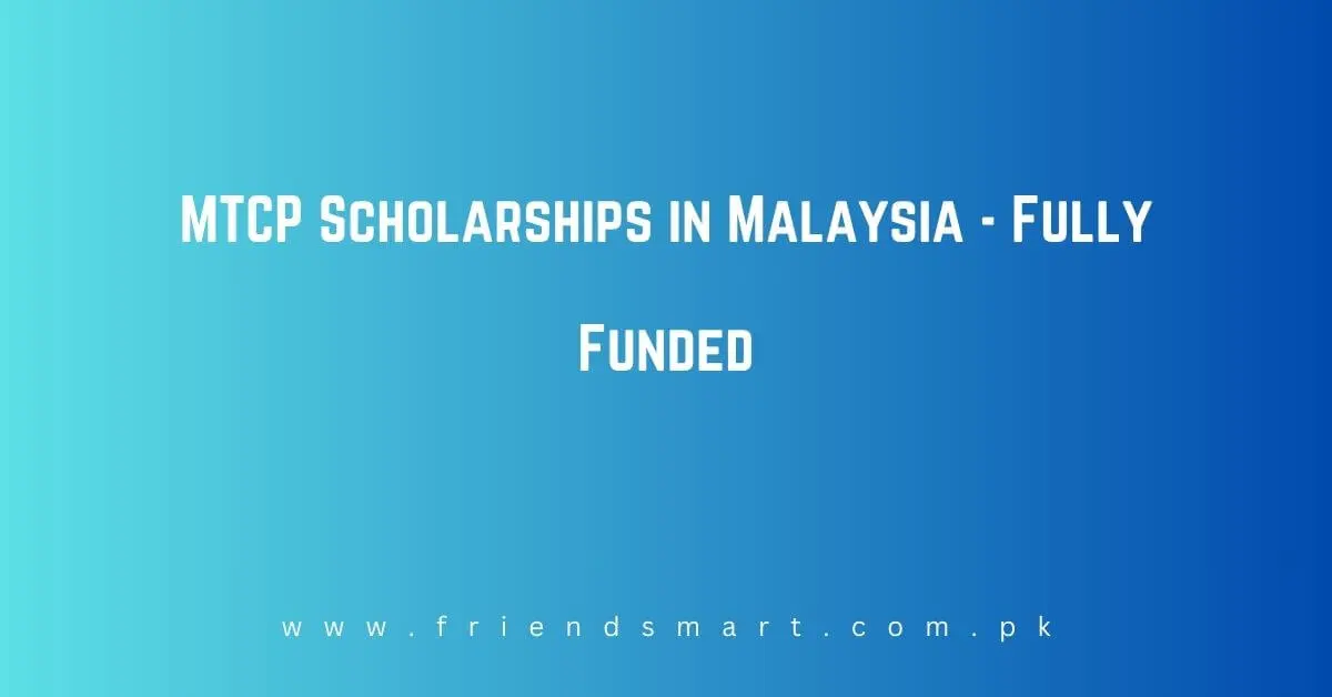 MTCP Scholarships in Malaysia