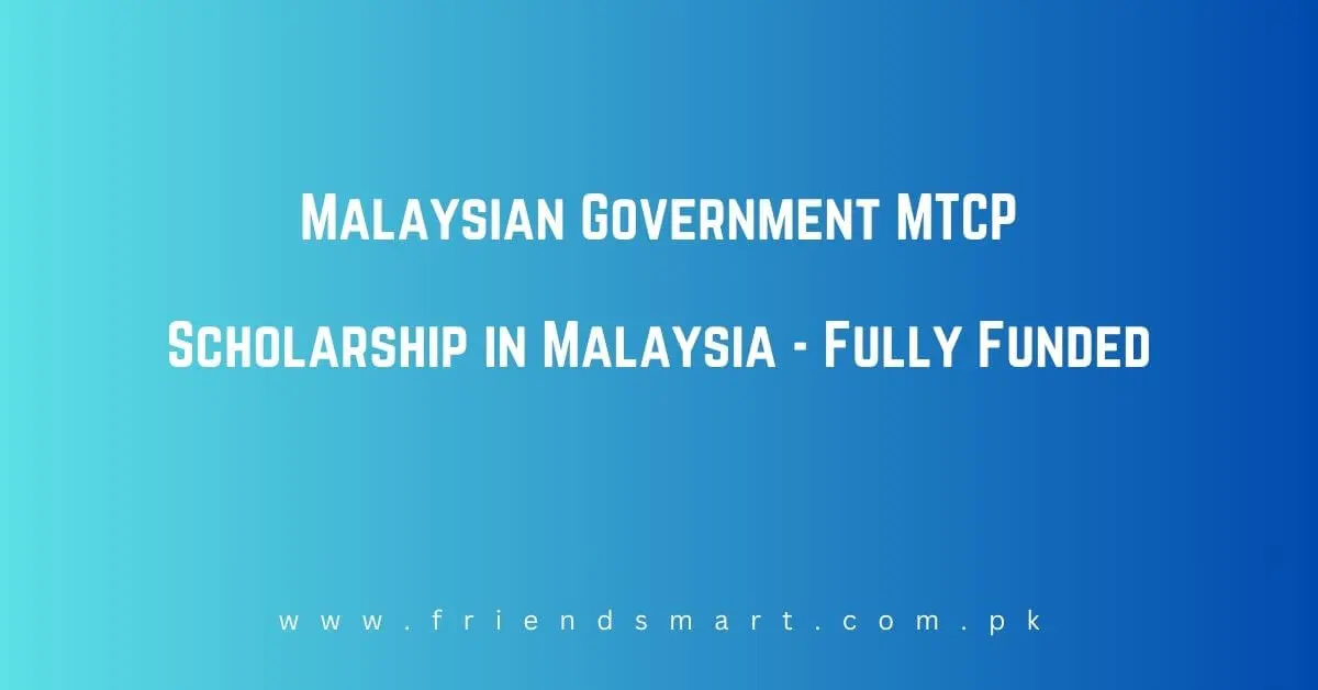 Malaysian Government MTCP Scholarship