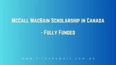 Photo of McCall MacBain Scholarship in Canada – Fully Funded