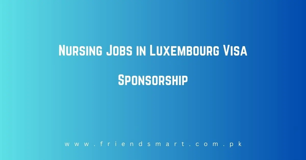 Nursing Jobs in Luxembourg