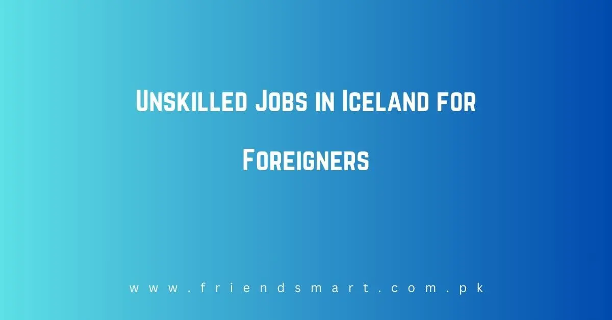 Unskilled Jobs in Iceland