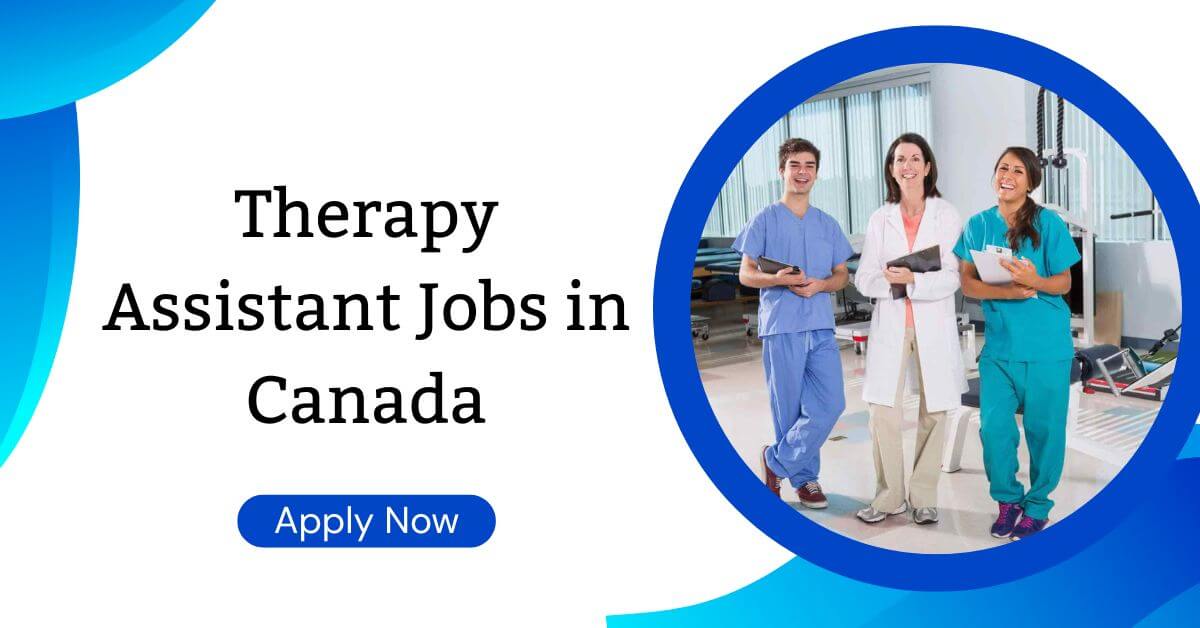 Therapy Assistant Jobs in Canada