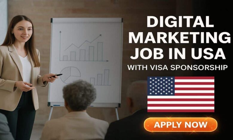 Photo of Digital Marketing Job in USA with Visa Sponsorship 2026