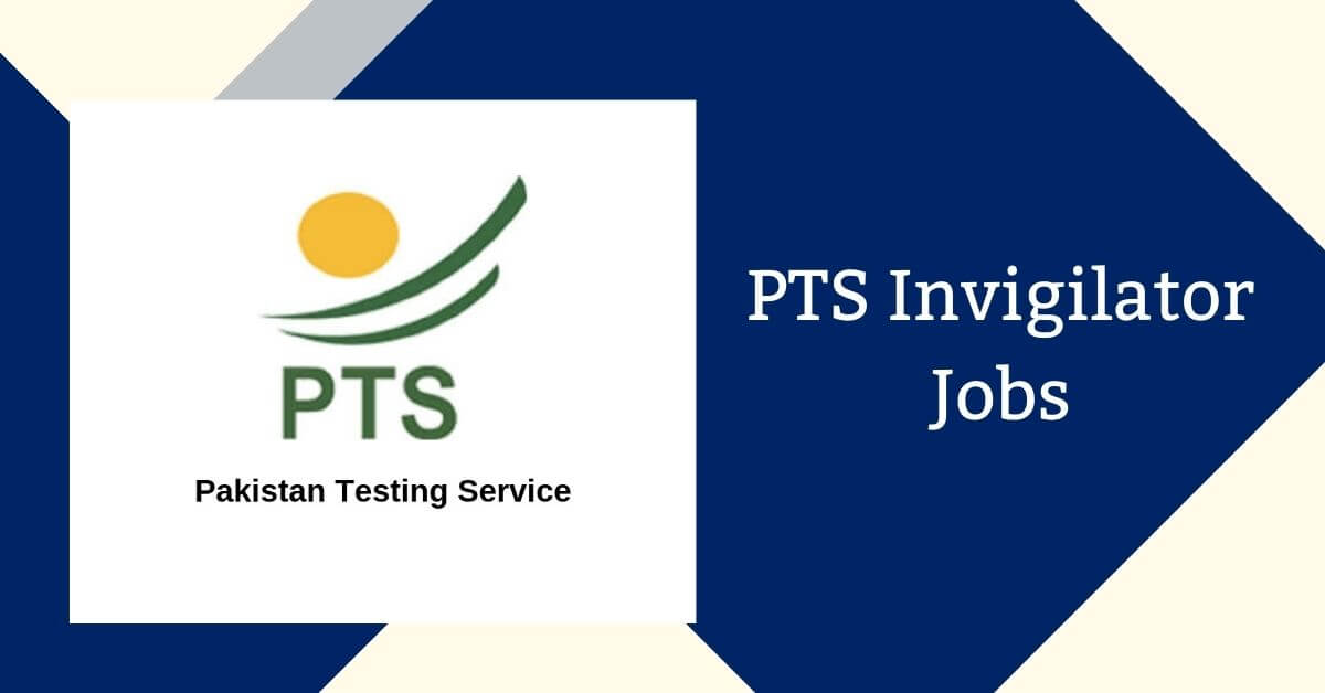 PTS Invigilator Jobs