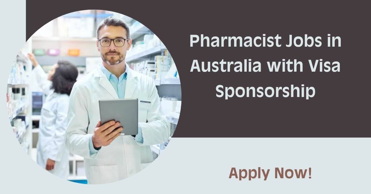 Pharmacist Jobs in Australia with Visa Sponsorship