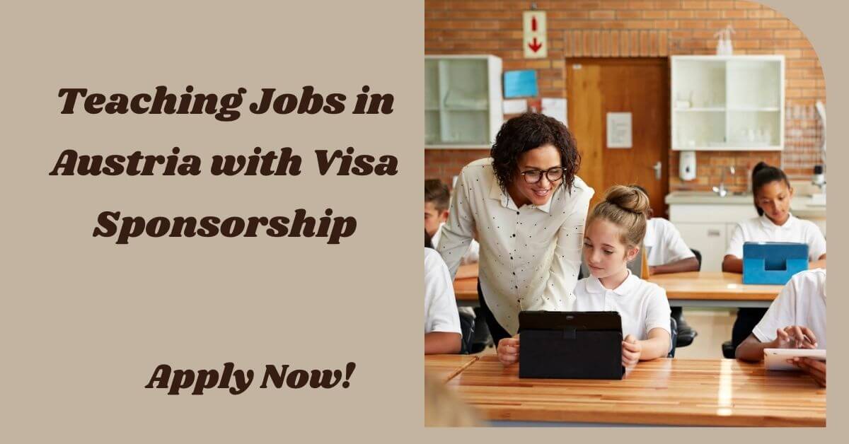 Teaching Jobs in Austria with Visa Sponsorship