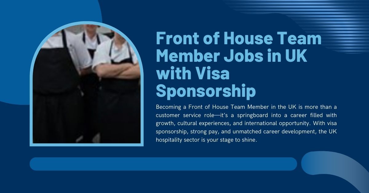 Front of House Team Member Jobs in UK
