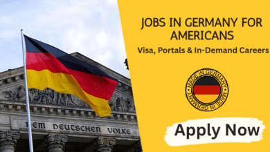 Photo of Jobs in Germany for Americans (2026 Guide) – Visa, Portals & In-Demand Careers