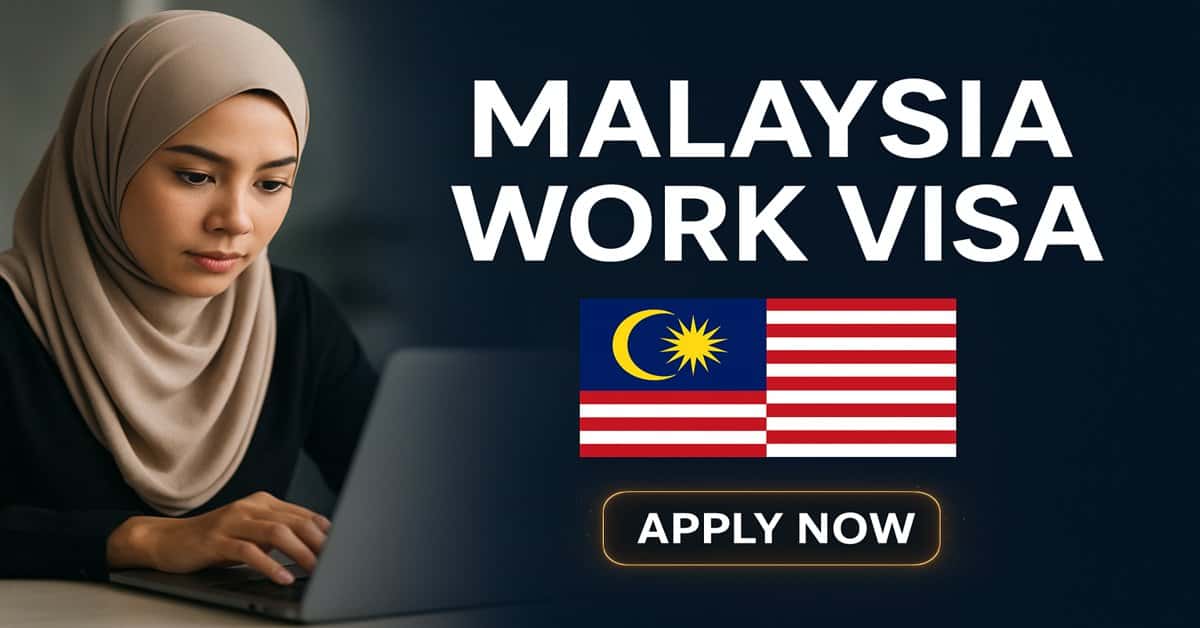 Malaysia Work Visa