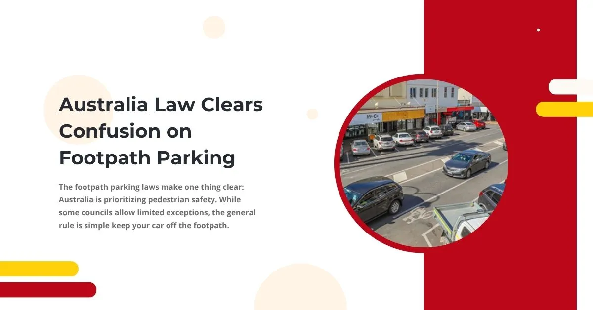 Australia Law Clears Confusion on Footpath Parking