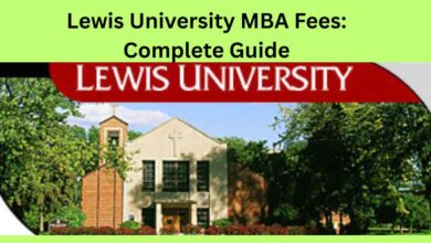 Photo of Lewis University MBA Fees: Complete Guide