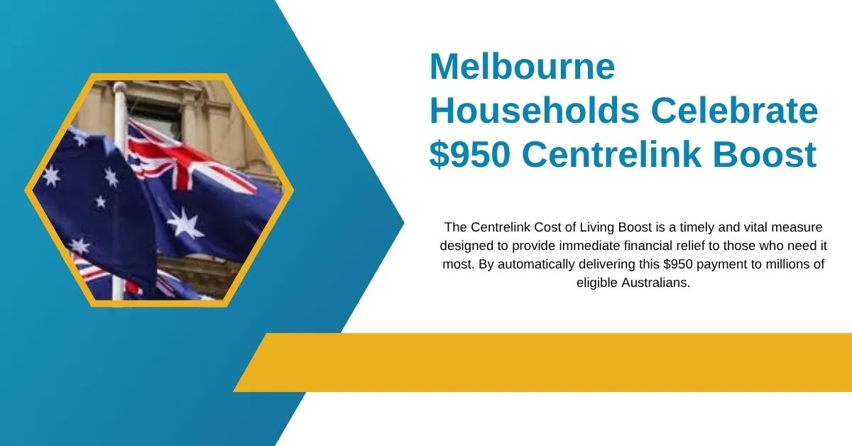 Melbourne Households Celebrate $950 Centrelink Boost