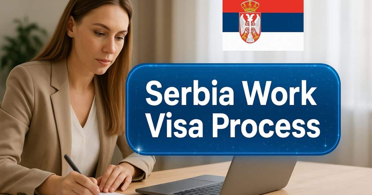 Serbia Work Visa Process