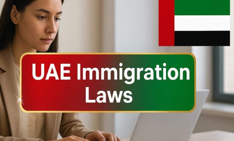 Photo of UAE Immigration Laws 2026